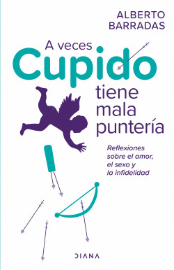 A VECES CUPIDO TIENE MALA PUNTERÍA