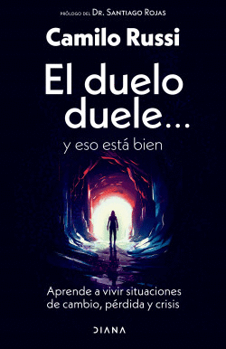 EL DUELO DUELE Y ESO ESTÁ BIEN