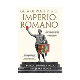 GUÍA DE VIAJE POR EL IMPERIO ROMANO