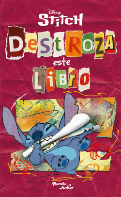 STITCH. DESTROZA ESTE LIBRO