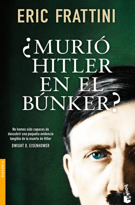 MURIÓ HITLER EN EL BÚNKER?