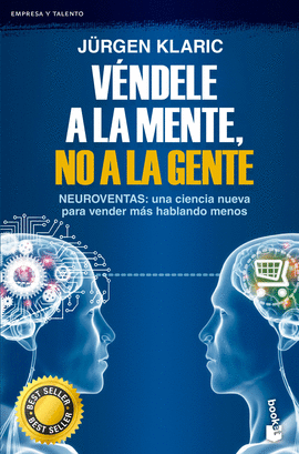 VÉNDELE A LA MENTE, NO A LA GENTE (BOLS)