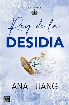 REY DE LA DESIDIA