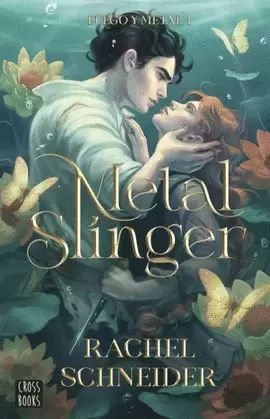 METAL SLINGER (FUEGO Y METAL 1)