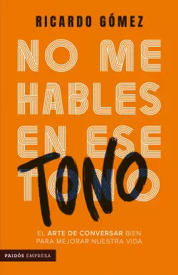 NO ME HABLES EN ESE TONO