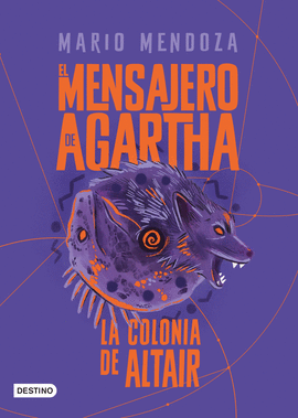 EL MENSAJERO DE AGARTHA. LA COLONIA DE ALTAIR