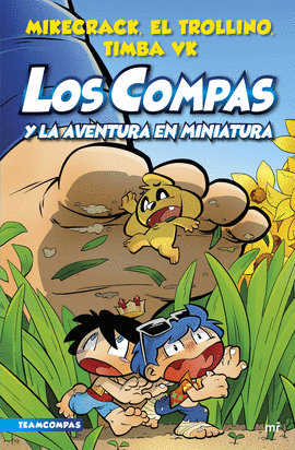 LOS COMPAS 8 - LA AVENTURA EN MINIATURA