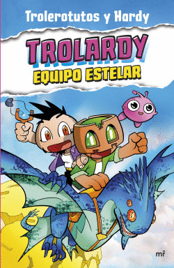 TROLARDY 5 - EQUIPO ESTELAR