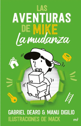LAS AVENTURAS DE MIKE 3: LA MUDANZA