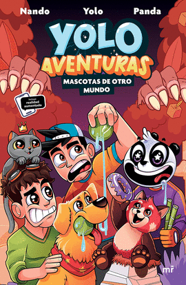 YOLO AVENTURAS 5. MASCOTAS DE OTRO MUNDO (PREVENTA)