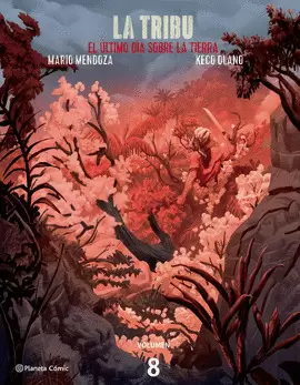 EL ULTIMO DIA SOBRE LA TIERRA VOL 8 - LA TRIBU