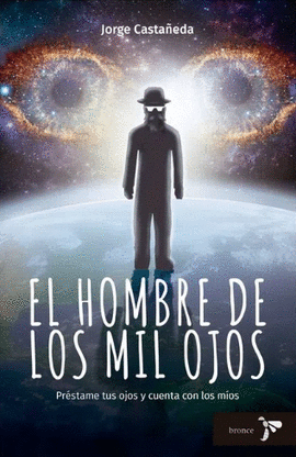 EL HOMBRE DE LOS MIL OJOS