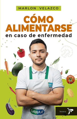 CÓMO ALIMENTARSE EN CASO DE ENFERMEDAD