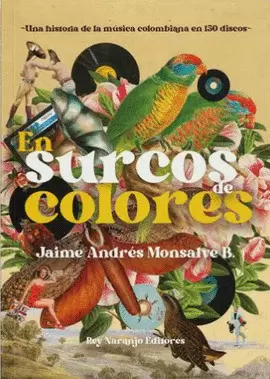 EN SURCOS DE COLORES