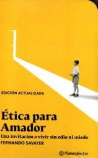 ÉTICA PARA AMADOR (EDIC. REVISADA)