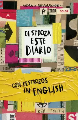 DESTROZA ESTE DIARIO. CON DESTROZOS IN ENGLISH