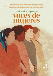 LA EDUCACIÓN POPULAR EN VOCES DE MUJERES