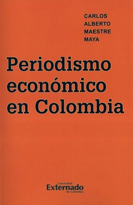 PERIODISMO ECONÓMICO EN COLOMBIA