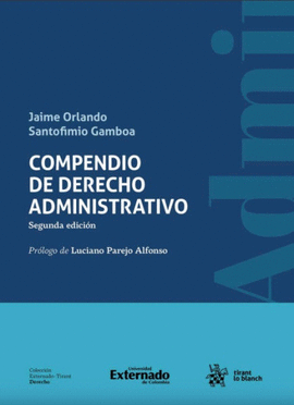 COMPENDIO DE DERECHO ADMINISTRATIVO. SEGUNDA EDICIÓN