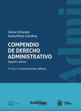 COMPENDIO DE DERECHO ADMINISTRATIVO. SEGUNDA EDICIÓN