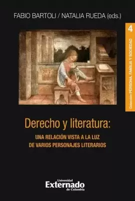 DERECHO Y LITERATURA: UNA REBELIÓN VISTA A LA LUZ DE VARIOS PERSONAJES LITERARIOS