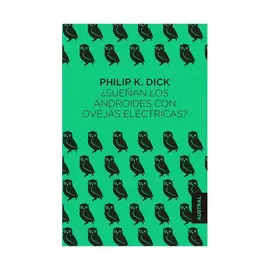 SUEÑAN LOS ANDROIDES CON OVEJAS ELÉCTRICAS?