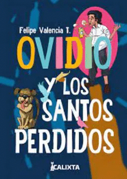 OVIDIO Y LOS SANTOS PERDIDOS