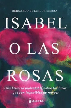 ISABEL O LAS ROSAS