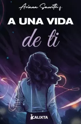 A UNA VIDA DE TI