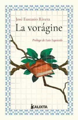 LA VORÁGINE