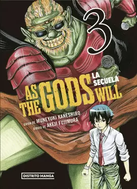 AS THE GODS WILL. LA SECUELA 3