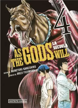 AS THE GODS WILL. LA SECUELA 4