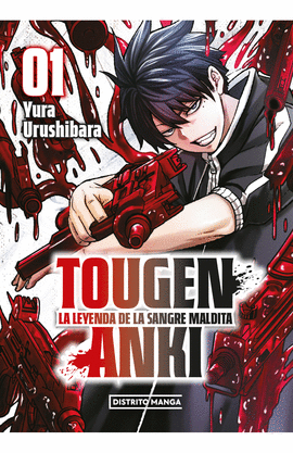 TOUGEN ANKI. LA LEYENDA DE LA SANGRE MALDITA 1