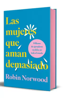 LAS MUJERES QUE AMAN DEMASIADO