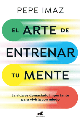 EL ARTE DE ENTRENAR TU MENTE