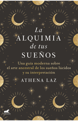 LA ALQUIMIA DE TUS SUEÑOS