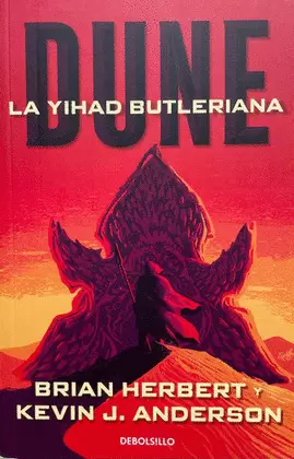 LEYENDAS DE DUNE 1. LA YIHAD BUTLERIANA