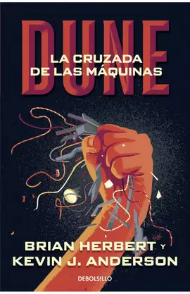 LEYENDAS DE DUNE 2. LA CRUZADA DE LAS MÁQUINAS