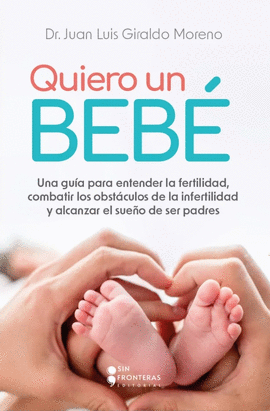 QUIERO UN BEBE