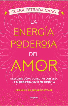 LA ENERGÍA PODEROSA DEL AMOR