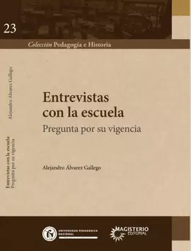 ENTREVISTAS CON LA ESCUELA