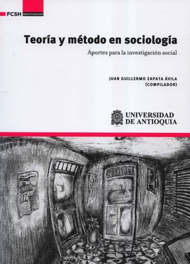 TEORÍA Y MÉTODO EN SOCIOLOGÍA