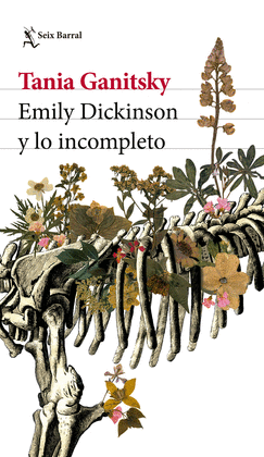 EMILY DICKINSON Y LO INCOMPLETO