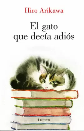 EL GATO QUE DECÍA ADIÓS