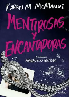 MENTIROSAS Y ENCANTADORAS