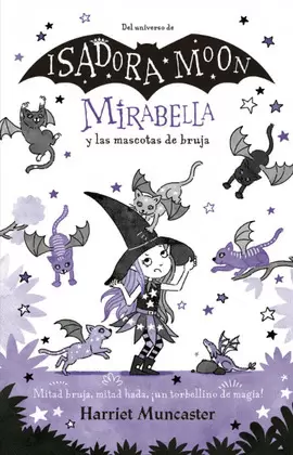 MIRABELLA Y LAS MASCOTAS DE BRUJA