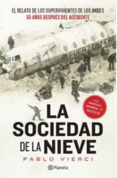 LA SOCIEDAD DE LA NIEVE