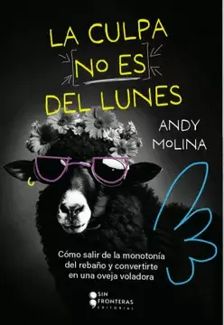 LA CULPA NO ES DEL LUNES