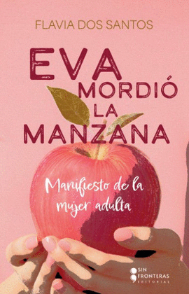 EVA MORDIÓ LA MANZANA