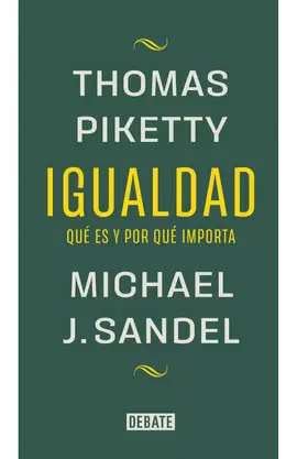 IGUALDAD. QUÉ ES Y POR QUÉ IMPORTA